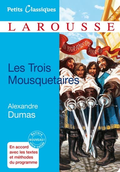 Alexandre Dumas, <i>Les Trois Mousquetaires</i>