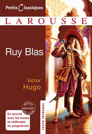 Victor Hugo, <i>Ruy Blas</i>