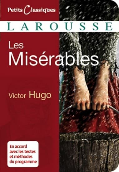 Victor Hugo, <i>Les Misérables</i> Victor Hugo, <i>Les Misérables</i>