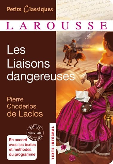 Pierre Choderlos de Laclos, <i>Les Liaisons dangereuses</i>
